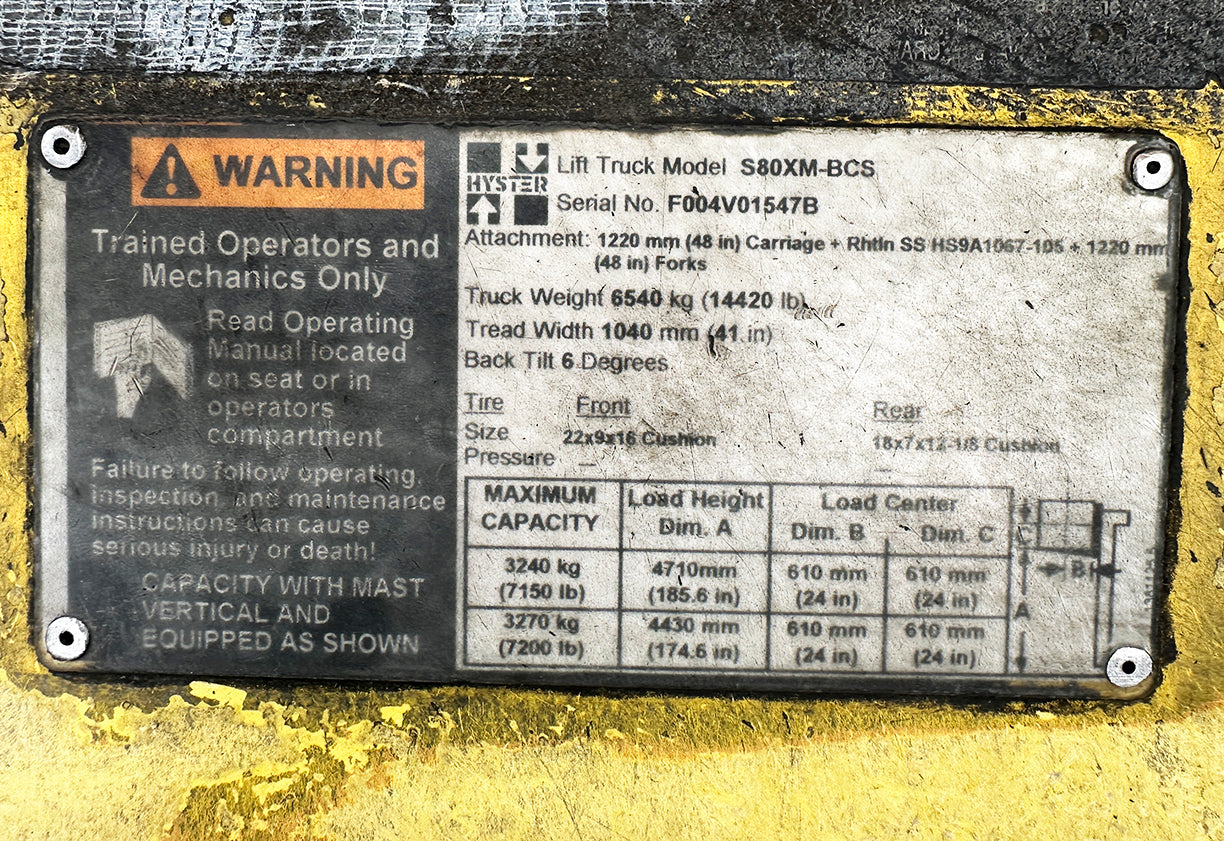 Hyster S80XM-BCS 8000 lb LP gas cushion tire forklift manufacturer identification data plate specification label serial F004V01547B.