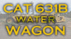 Caterpillar 631B Water Wagon